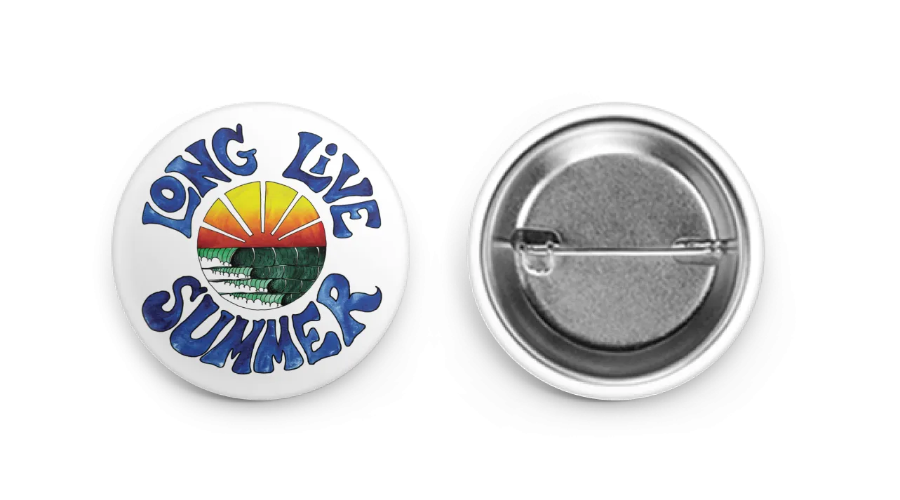 Long Live Summer - Button